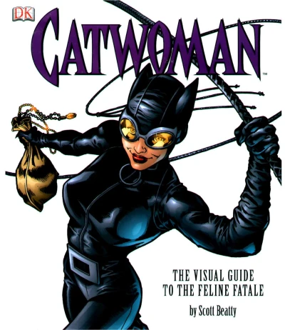 Catwoman: The Visual Guide to the Feline Fatale (2004) - Series 
