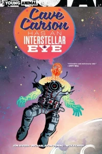 Cave Carson Has An Interstellar Eye
