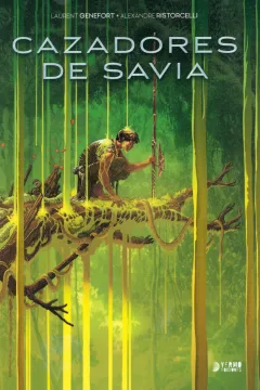 Cazadores de Savia