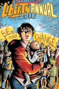 CBLDF Presents, Liberty Annual 2016