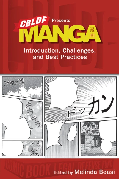 CBLDF Presents Manga: Introduction, Challenges, and Best Practices (2013) - Series 