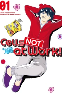 Cells NOT at Work!