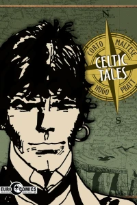 Celtic Tales: A Corto Maltese Graphic Novel