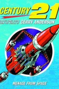 Century 21 Menace From Space