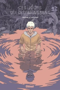 Ces jours qui disparaissent