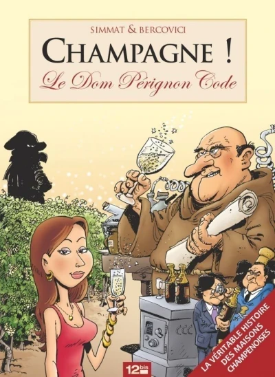 Champagne !: Le Dom Pérignon Code (2012) - Series 