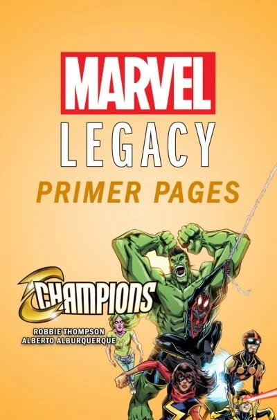 Champions - Marvel Legacy Primer Pages (2017) - Series 