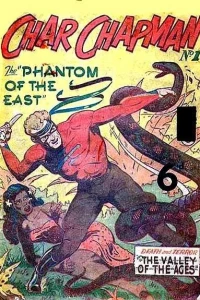 Char Chapman: The Phantom of the East