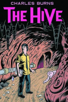 Charles Burns The Hive