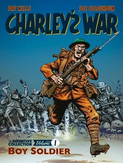 Charley's War: The Definitive Collection (Trade Paperback, 2018) - Series 
