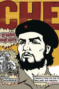 Che: A Graphic Biography