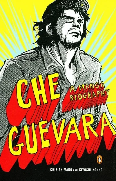Che Guevara: A Manga Biography (2010) - Series 