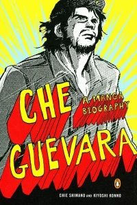 Che Guevara: A Manga Biography