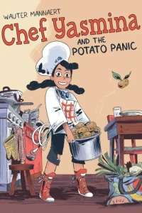 Chef Yasmina and the Potato Panic