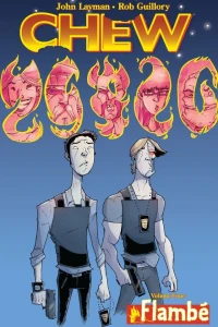Chew: Flambé