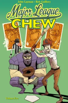 Chew: Major League Chew