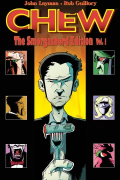 Chew: The Smorgasbord Edition