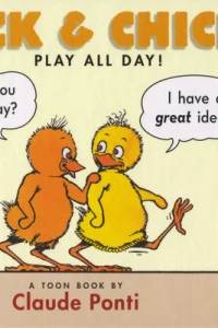 Chick & Chickie Play All Day!