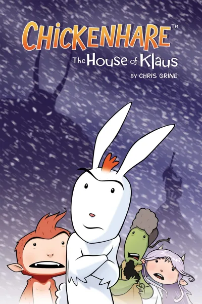 Chickenhare: The House of Klaus (Trade Paperback, 2006) - Series 