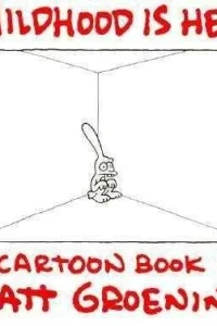 Childhood is Hell
