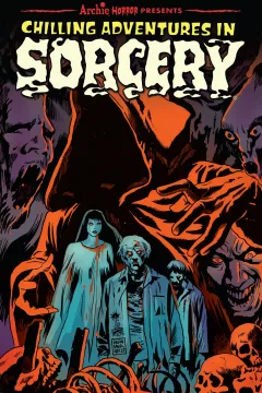 Chilling Adventures In Sorcery