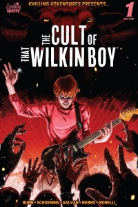 Chilling Adventures Presents... The Cult of That Wilkin Boy