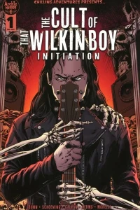 Chilling Adventures Presents... The Cult of that Wilkin Boy: Initiation