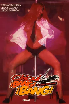 Chiqui ¡Bang! ¡Bang!