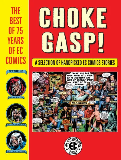 Choke Gasp! The Best of 75 Years of EC Comics Sampler (2019) - Series 