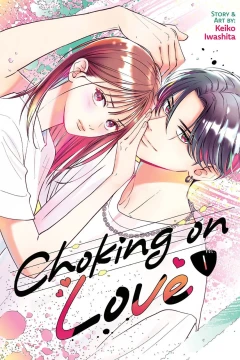 Choking On Love
