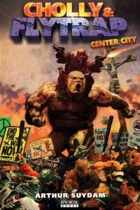 Cholly and Flytrap: Center City