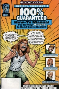 Christa Shermot's 100% Guaranteed How-To Manual for Getting Anyone to Read Comic Books!!!