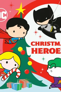 Christmas Heroes!