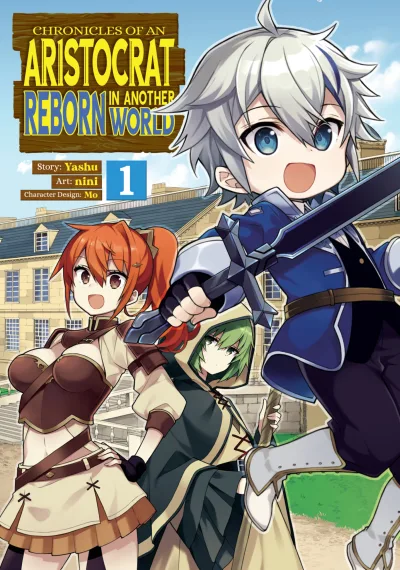 Chronicles of an Aristocrat Reborn in Another World (2021) - Series 