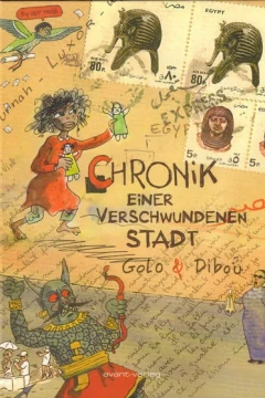 Chronik einer verschwundenen Stadt