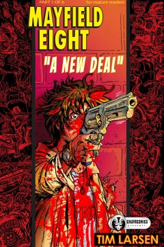 Chupacomics Presents: Mayfield Eight