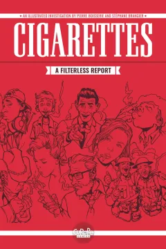 Cigarettes: A Filterless Report