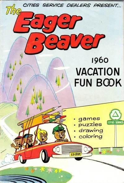 Cities Service Dealers Present...The Eager Beaver 1960 Vacation Fun Book (1960) - Series 
