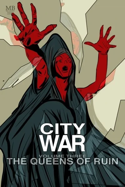 City War: The Queens Of Ruin (2015) - Series 
