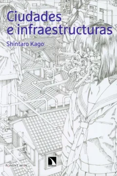 Ciudades e Infraestructuras