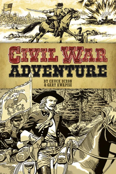 Civil War Adventure (Trade Paperback, 2015) - Series 