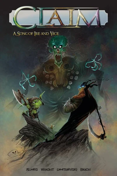 Claim: A Song of Ire and Vice (2021) - Series 