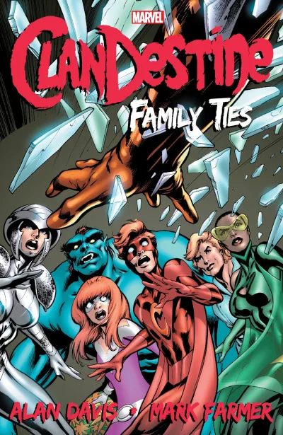 ClanDestine: Family Ties (Trade Paperback, 2018) - Series 