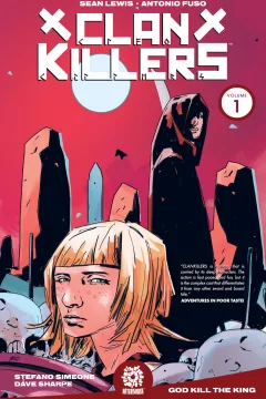 Clankillers: God Kill the King