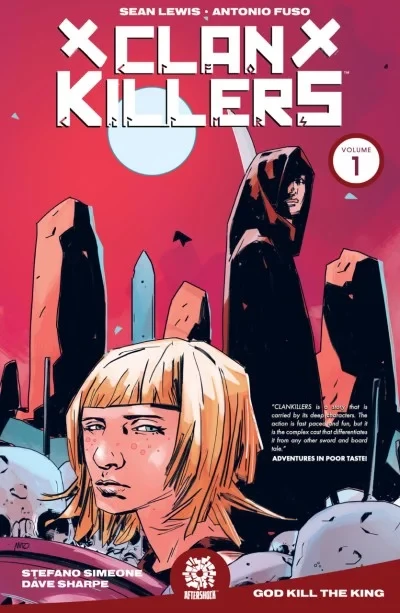 Clankillers: God Kill the King (2019) - Series 