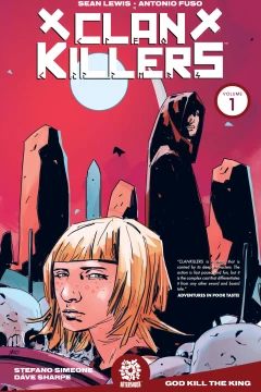Clankillers: God Kill the King