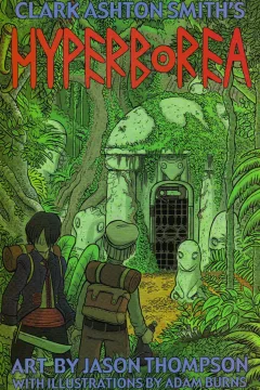Clark Ashton Smith's Hyperborea