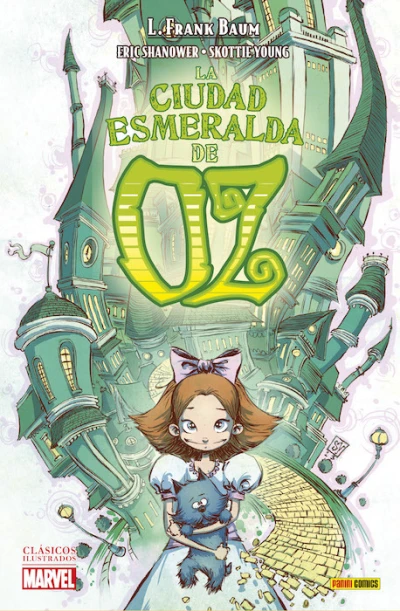 Clásicos Ilustrados Marvel. La Ciudad Esmeralda de Oz (2014) - Series 
