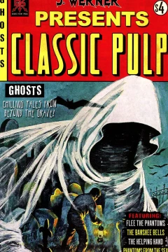 Classic Pulp: Ghosts
