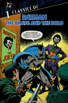 Classici DC: Batman: The Brave and the Bold
